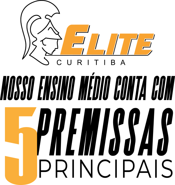 Elite - 5 Premissas Principais